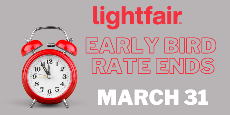 Early Bird Registration for LightFair Ends March 31