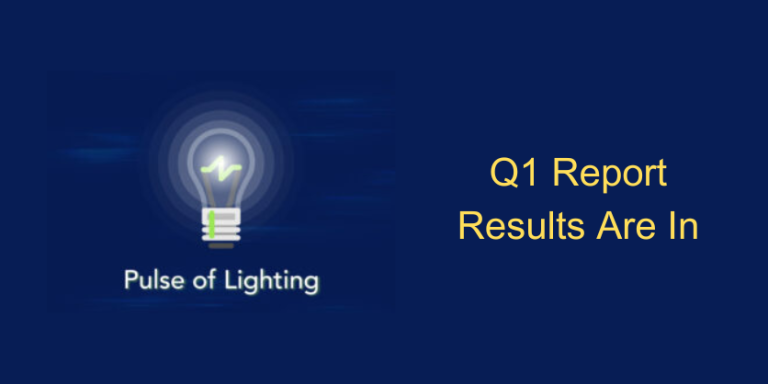 Pulse of Lighting Q1 Report Indicates Lighting Market Slowing