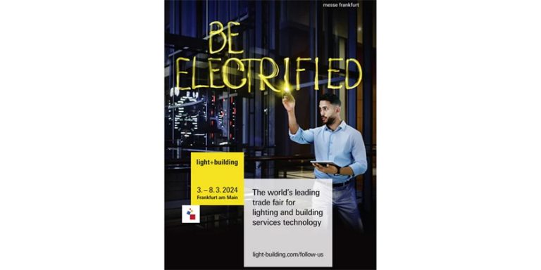 Light + Building 2024: Be Electrified