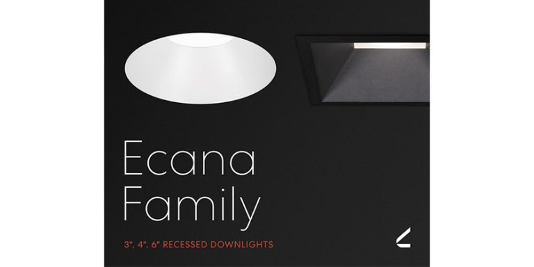 The Ecana Family: The Powerful Balance of Form and Function from Recessed Downlights