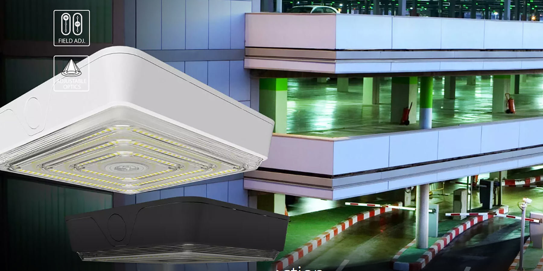 RAB VAN Canopy Lighting Delivers Fast, Adjustable Performance RAB VAN Canopy Lighting Delivers Fast, Adjustable Performance