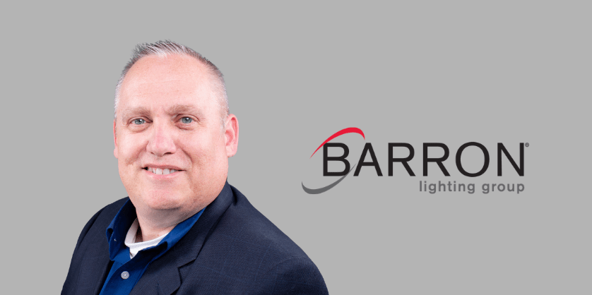 Barron Lighting Group Promotes Anthony Brauer as Director of Operations Barron Lighting Group Promotes Anthony Brauer as Director of Operations